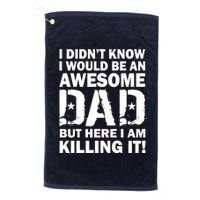 Awesome Dad Killing It! Platinum Collection Golf Towel