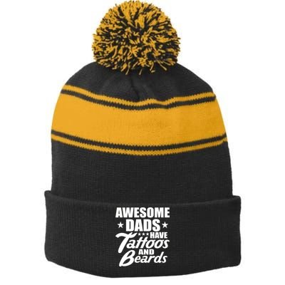 Awesome Dads Have Tattoos And Beards Stripe Pom Pom Beanie