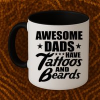 Awesome Dads Have Tattoos And Beards Mug
