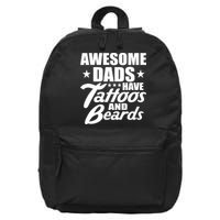 Awesome Dads Have Tattoos And Beards 16 in Basic Backpack
