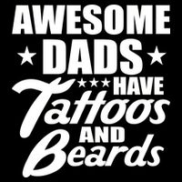 Awesome Dads Have Tattoos And Beards 16 in Basic Backpack