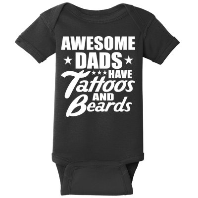 Awesome Dads Have Tattoos And Beards Baby Bodysuit