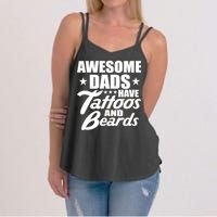 Awesome Dads Have Tattoos And Beards Women's Strappy Tank