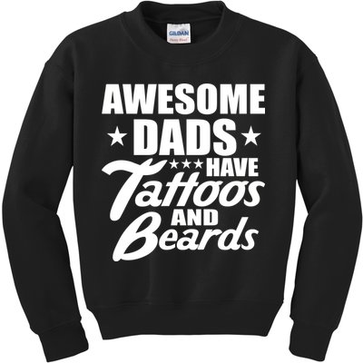 Awesome Dads Have Tattoos And Beards Kids Sweatshirt