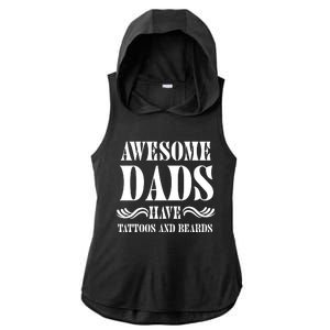 Awesome Dads Have Tattoos And Beards Funny Ladies PosiCharge Tri-Blend Wicking Draft Hoodie Tank