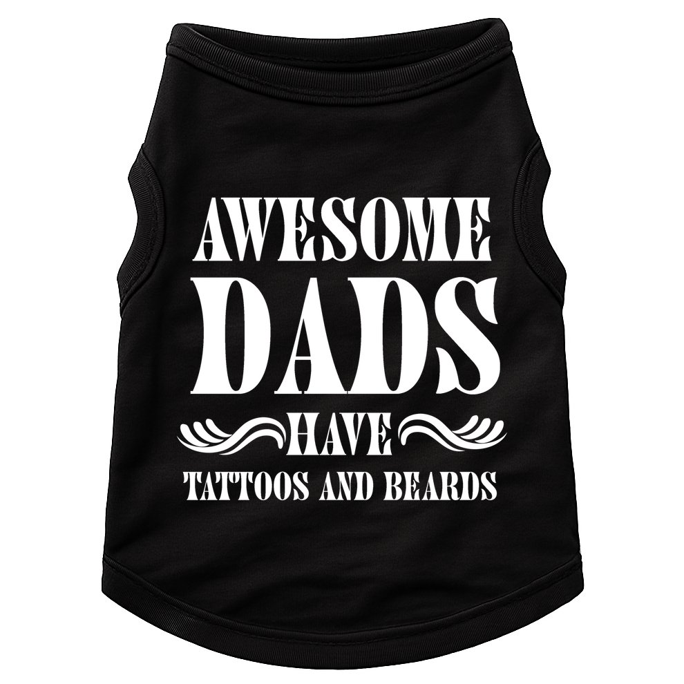 Awesome Dads Have Tattoos And Beards Funny Doggie Tank