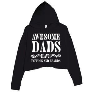 Awesome Dads Have Tattoos And Beards Funny Crop Fleece Hoodie