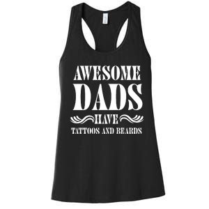 Awesome Dads Have Tattoos And Beards Funny Women's Racerback Tank