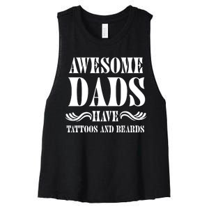 Awesome Dads Have Tattoos And Beards Funny Women's Racerback Cropped Tank