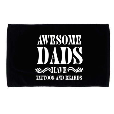 Awesome Dads Have Tattoos And Beards Funny Microfiber Hand Towel