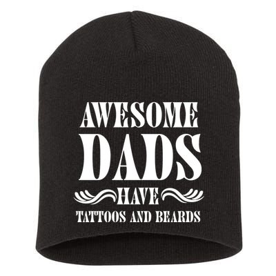 Awesome Dads Have Tattoos And Beards Funny Short Acrylic Beanie
