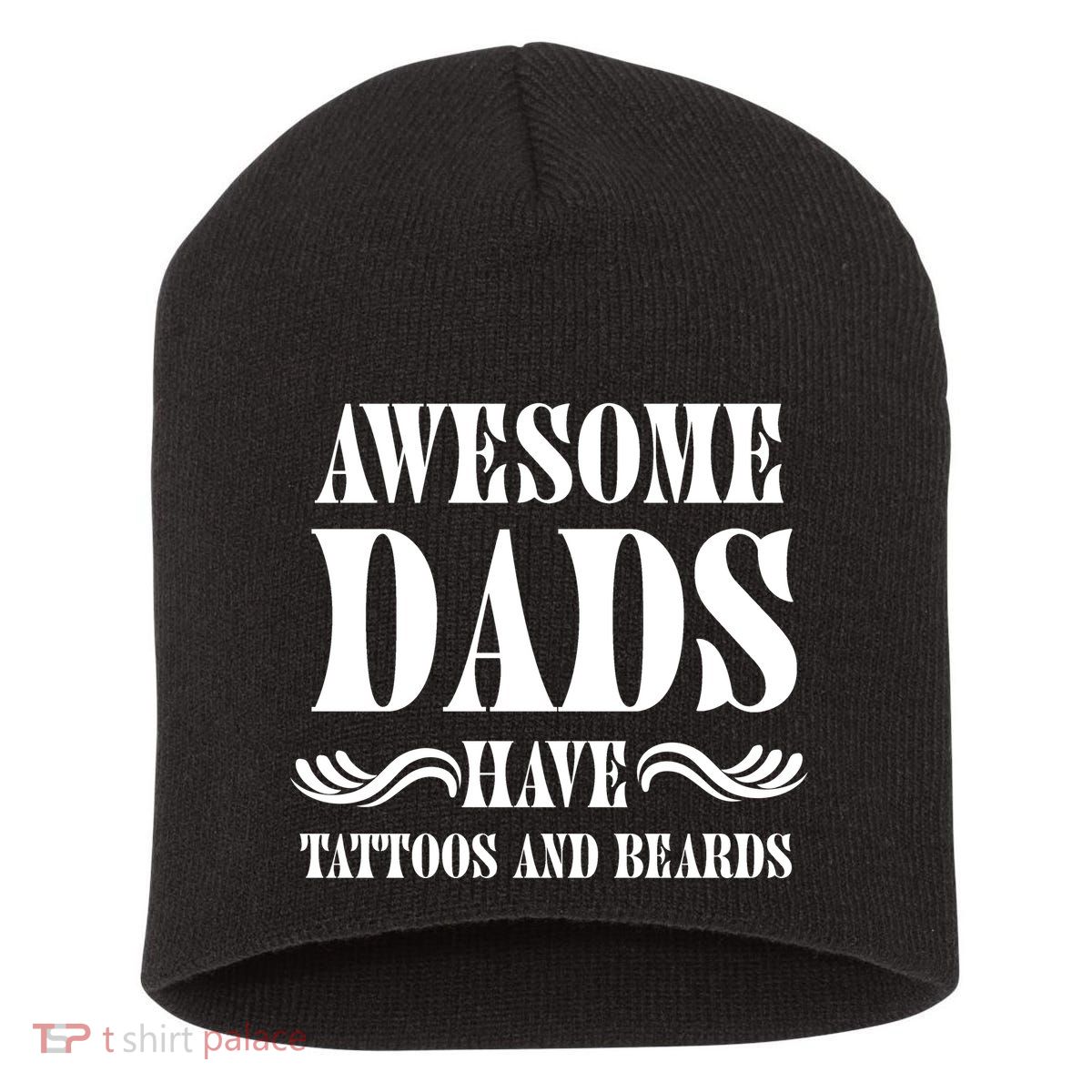 Awesome Dads Have Tattoos And Beards Funny Short Acrylic Beanie