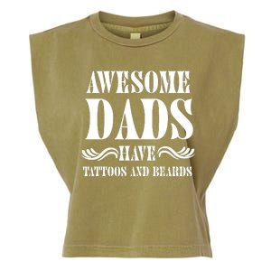 Awesome Dads Have Tattoos And Beards Funny Garment-Dyed Women's Muscle Tee