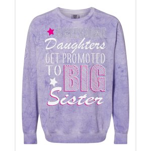 Awesome Daughter Promoted To Big Sister Colorblast Crewneck Sweatshirt