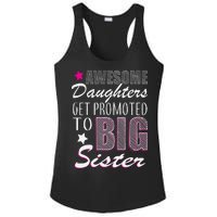 Awesome Daughter Promoted To Big Sister Ladies PosiCharge Competitor Racerback Tank