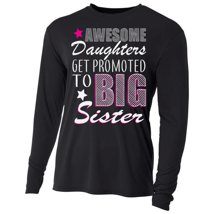 Awesome Daughter Promoted To Big Sister Cooling Performance Long Sleeve Crew