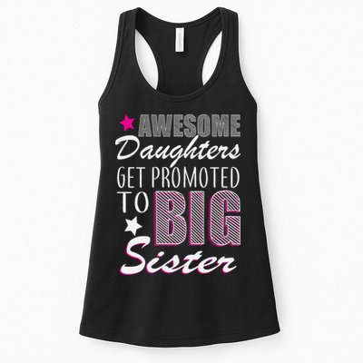 Awesome Daughter Promoted To Big Sister Womens Tank Top