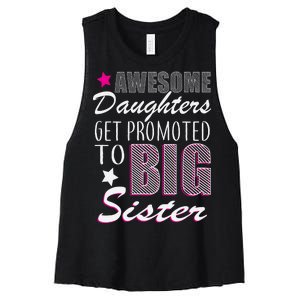 Awesome Daughter Promoted To Big Sister Women's Racerback Cropped Tank