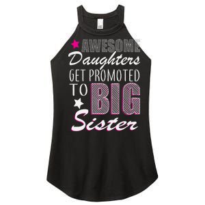 Awesome Daughter Promoted To Big Sister Women's Perfect Tri Rocker Tank