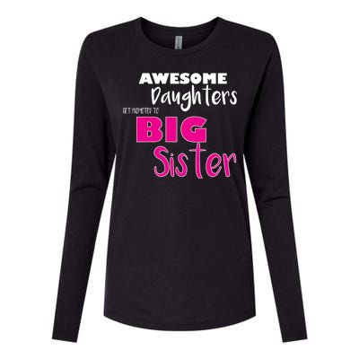 Awesome Daughters Get Promoted To Big Sister Womens Cotton Relaxed Long Sleeve T-Shirt