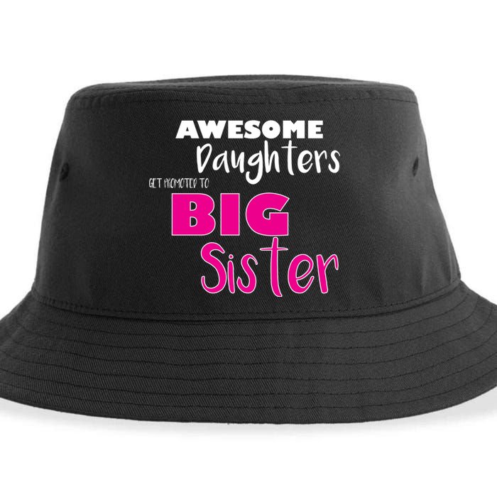 Awesome Daughters Get Promoted To Big Sister Sustainable Bucket Hat