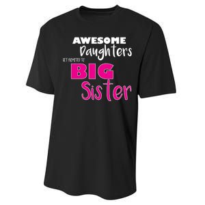 Awesome Daughters Get Promoted To Big Sister Performance Sprint T-Shirt