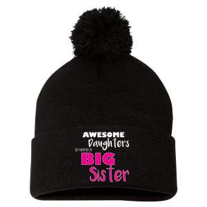 Awesome Daughters Get Promoted To Big Sister Pom Pom 12in Knit Beanie