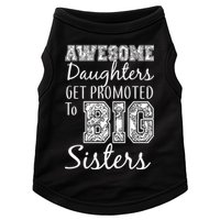 Awesome Daughters Get Promoted To Big Sisters Doggie Tank