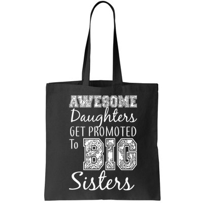 Awesome Daughters Get Promoted To Big Sisters Bag