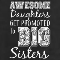 Awesome Daughters Get Promoted To Big Sisters Microfiber Hand Towel