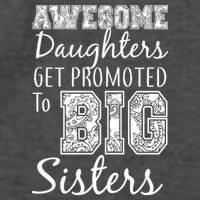 Awesome Daughters Get Promoted To Big Sisters Vector Backpack