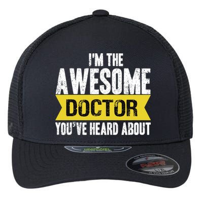 Awesome Doctor Flexfit Unipanel Trucker Cap