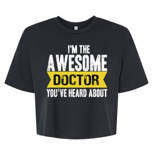 Awesome Doctor Bella+Canvas Jersey Crop Tee