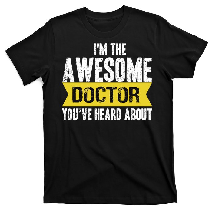 Awesome Doctor T-Shirt