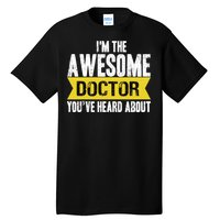 Awesome Doctor Tall T-Shirt