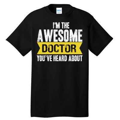 Awesome Doctor Tall T-Shirt