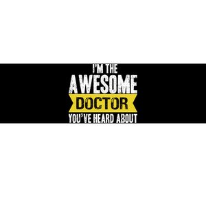 Awesome Doctor Bumper Sticker