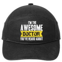 Awesome Doctor 7-Panel Snapback Hat