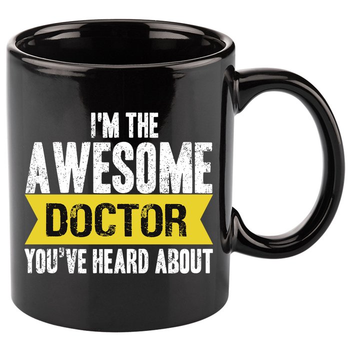 Awesome Doctor 11oz C Handle Ceramic Mug