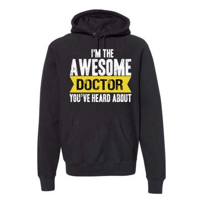 Awesome Doctor Premium Hoodie