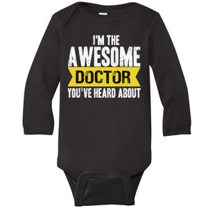 Awesome Doctor Baby Long Sleeve Bodysuit