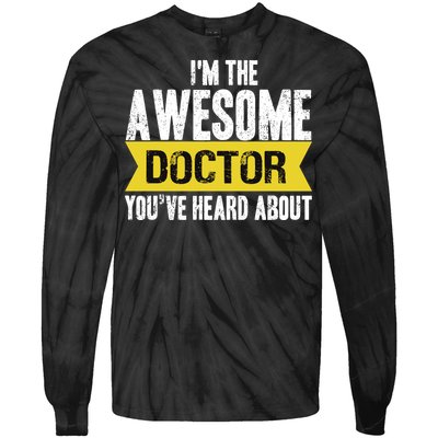 Awesome Doctor Tie-Dye Long Sleeve Shirt