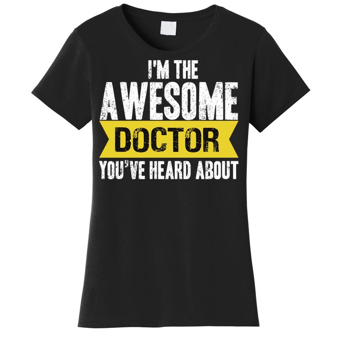 Awesome Doctor Women's T-Shirt