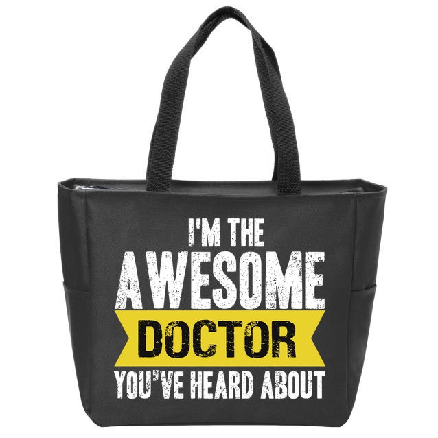 Awesome Doctor Zip Tote Bag