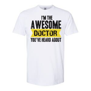 Awesome Doctor Softstyle® CVC T-Shirt