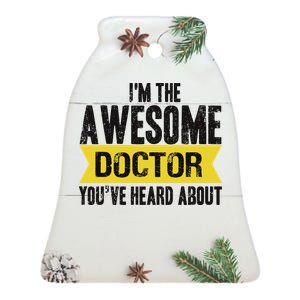 Awesome Doctor Ceramic Bell Ornament