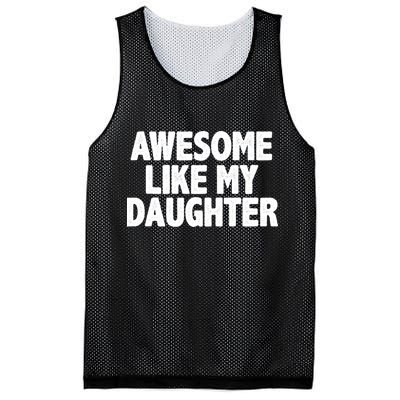 Awesome Like My Daughter Mesh Reversible Basketball Jersey Tank