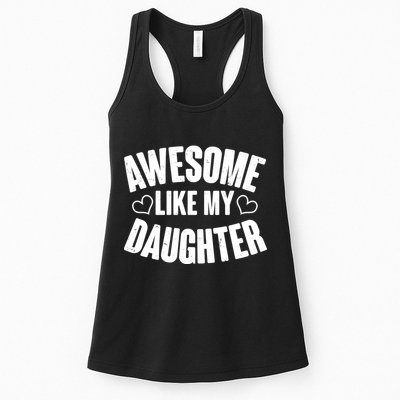 Awesome Like My Daughter Proud Parents Womens Tank Top
