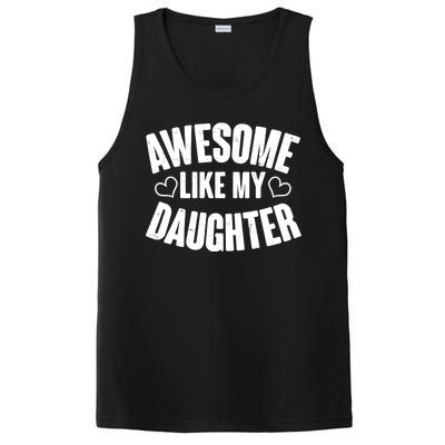 Awesome Like My Daughter Proud Parents PosiCharge Competitor Tank