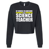 Awesome Science Teacher Cropped Pullover Crew